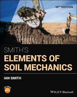 Smith's elements of soil mechanics by I. M. Smith