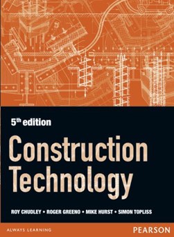 Construction Technolog by R. Chudley