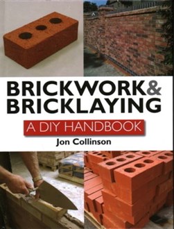 Brickwork & Bricklaying H/B by Jon Collinson