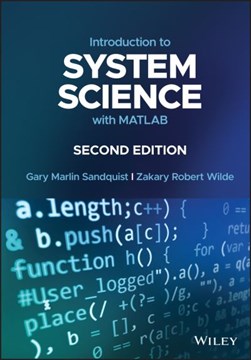 Introduction to system science with MATLAB by Gary M. Sandquist