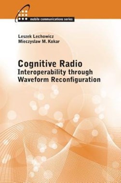 Cognitive radio by Leszek Lechowicz