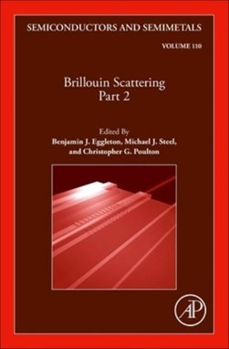 Brillouin scattering. Part 2 by B. J. Eggleton