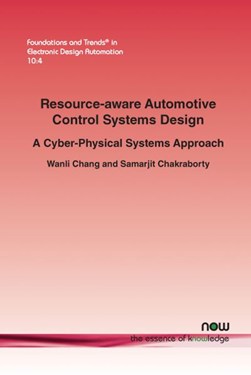 Resource-aware Automotive Control Systems Design by 