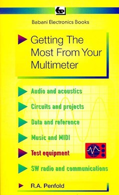 Getting the Most from Your Multimeter by R. A. Penfold