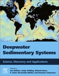 Deepwater sedimentary systems by Jon R. Rotzien
