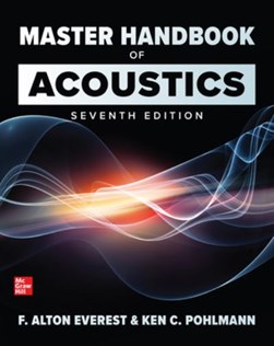 Master handbook of acoustics by F. Alton Everest