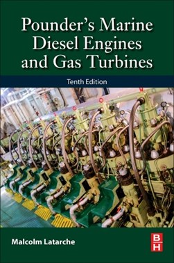 Pounder's marine diesel engines and gas turbines by Malcolm Latarche