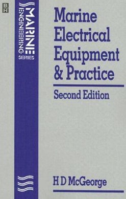 Marine electrical equipment and practice by H. D. McGeorge