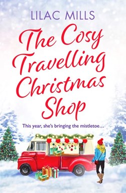 The cosy travelling Christmas shop by Lilac Mills