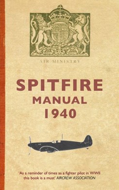 The Spitfire manual by Dilip Sarkar