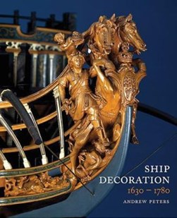 Ship decoration 1630-1780 by Andy Peters