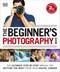 Beginners Photography Guide H/B by Chris Gatcum