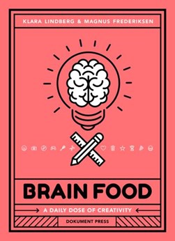Brain Food by Magnus Frederiksen