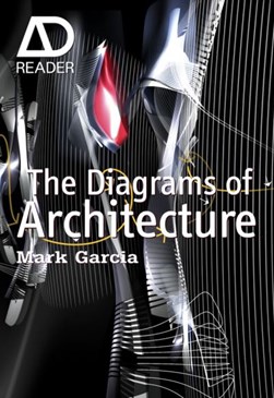 The diagrams of architecture by Mark Garcia