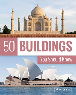 50 buildings you should know by Isabel Kühl