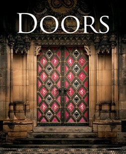 Doors by Bob Wilcox