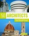 50 Architects You Should Know P/B by Isabel Kühl