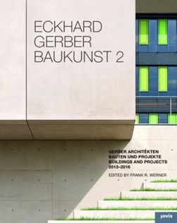 Eckhard Gerber Baukunst 2 by Frank R. Werner