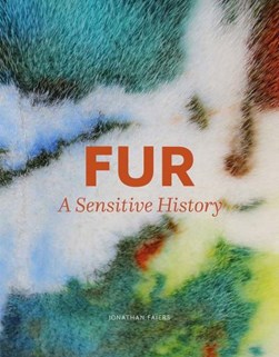 Fur by Jonathan Faiers