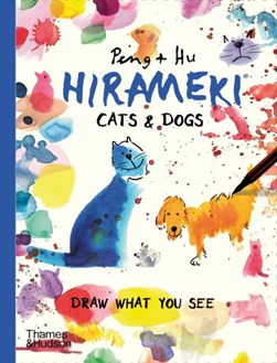 Hirameki: Cats & Dogs by Peng & Hu