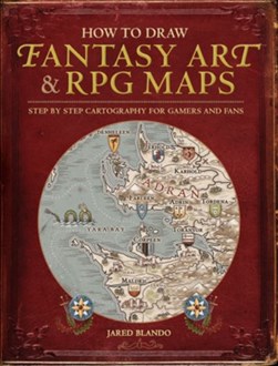 How to draw fantasy art and RPG maps by Jared Blando