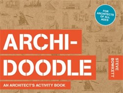 Archi-doodle by Steve Bowkett