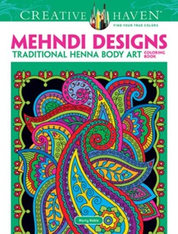 Creative Haven Mehndi Designs Coloring Book by Marty Noble
