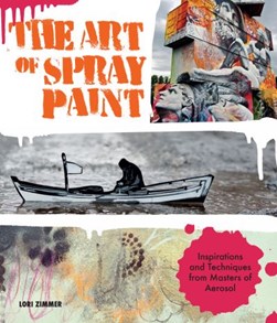 The art of spray paint by Lori Zimmer