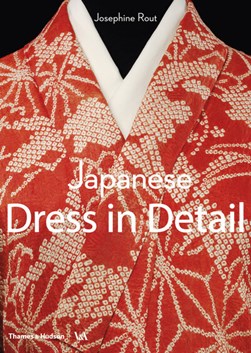 Japanese dress in detail by Josephine Rout
