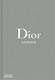 Dior - catwalk by Alexander Fury