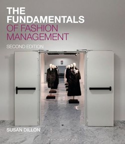 The fundamentals of fashion management by Susan Dillon