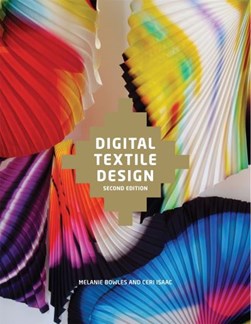 Digital Textile Design  P/B by Melanie Bowles