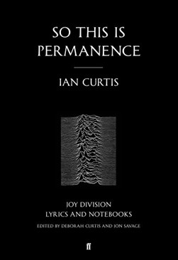 So this is permanence by Ian Curtis