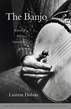 The banjo by Laurent Dubois