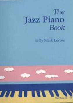 The jazz piano book by Mark Levine