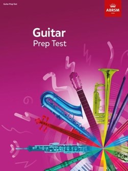 Guitar Prep Test 2019 by ABRSM