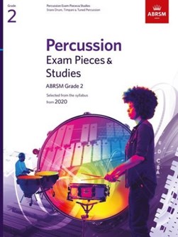 Percussion Exam Pieces & Studies, ABRSM Grade 2 by ABRSM