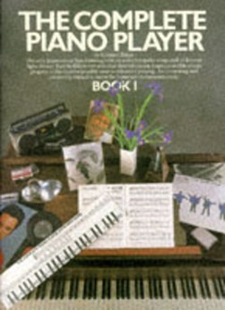The complete piano player by Kenneth Baker