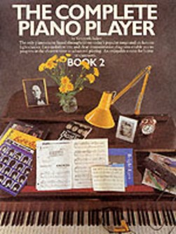 Complete Piano Player Bk 2 by Kenneth Baker