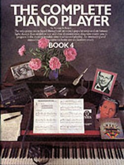 Complete Piano Player Bk 4 by Kenneth Baker