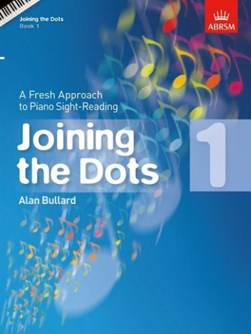 Joining the dots Book 1 by Alan Bullard