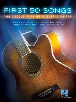 First 50 Songs You Should Play on Acoustic Guitar Gtr Bk by 