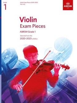 Violin Exam Pieces 2020-2023, ABRSM Grade 1, Part by ABRSM