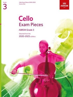 Cello Exam Pieces 2020-2023, ABRSM Grade 3, Score & Part by ABRSM