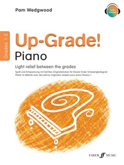 Up-Grade! Piano Grades 1-2 by Pam Wedgwood