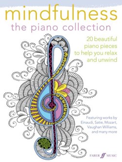 Mindfulness: The Piano Collection by 