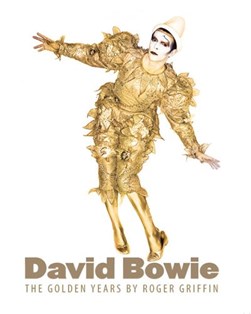 David Bowie The Golden Years P/B by Roger Griffin