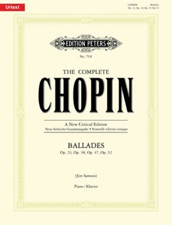 BALLADES OPP 23 38 47 52 by Frederic Chopin