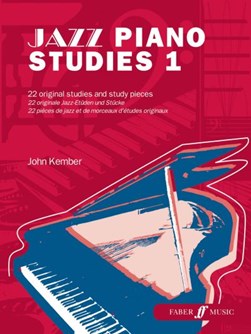 Jazz Piano Studies 1 by John Kember