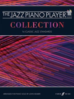 The Jazz Piano Player: Collection by John Kember